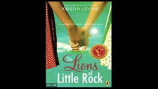 The Lions of Little Rock Chapters 29 and 30 Audiobook