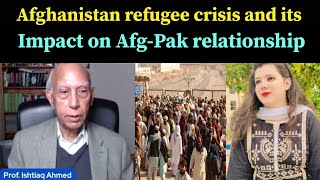 Afghanistan refugee crisis and its impact on Afghan-Pak Relationship