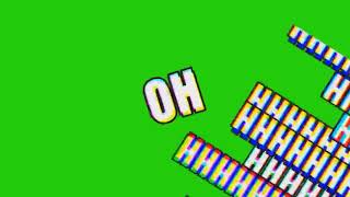 Ohhh | PANTALLA VERDE