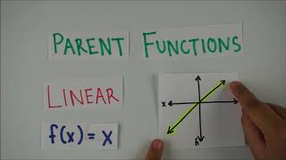 Identifying Function Families - Constant, Linear, Absolute Value, and Quadratic