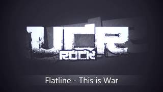 Flatline - This is War [HD]