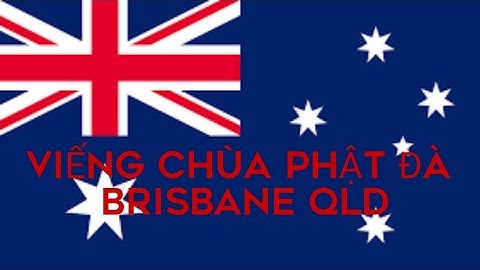 Đất nước Úc xinh đẹp với khí hậu ôn hòa 🇦🇺 | Viếng Chua- Phật Đà🙏