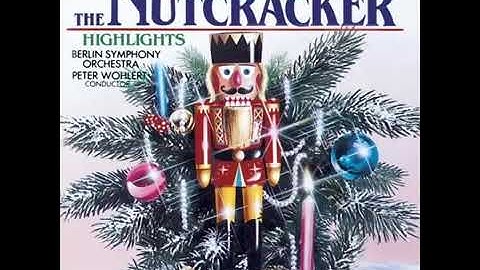 The Nutcracker Suite Full Album  Tchaikovsky