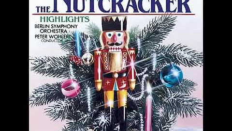 The Nutcracker Suite Full Album  Tchaikovsky