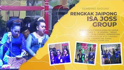 FULL NONSTOP RENGKAK JAIPONG ISA JOSS GROUP BAG MALAM