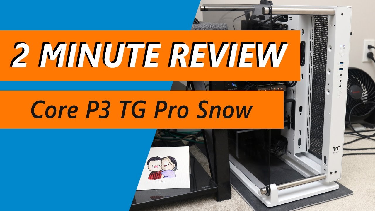 Thermaltake Core P3 TG Pro Snow Review (Page 1 of 4) | APH Networks
