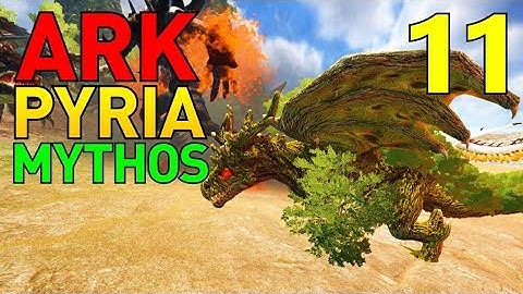 [11] Baby Yggdrasil!!! (ARK Pyria Mythos Evolved Multiplayer)