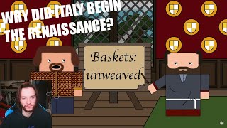 Historian Reacts - Why did the Renaissance start in Italy? (Short Animated Documentary)