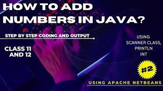 how to add two numbers in Java NetBeans | hindi | coding