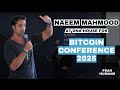Naeem Mahmood at DNA House for Bitcoin Conference 2025