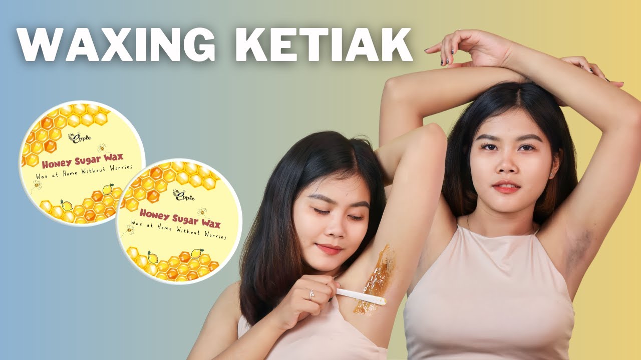 WAXING DI KETIAK DENGAN MUDAH DAN EFEKTIF! YouTube