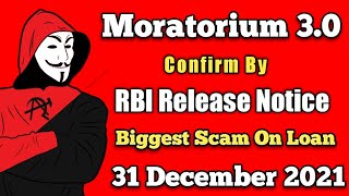 RBI Press Release On Loan EMI Moratorium 3.0 . Loan EMI Big Scam ??