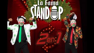 LA FAMA STANDUP 2 EN 1