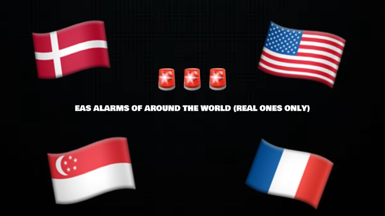 Eas alarms of around the world (real ones only) - YouTube