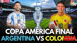 Argentina vs Colombia LIVE Score | 2024 Copa America FINAL LIVE | Messi VS James Rodriguez |