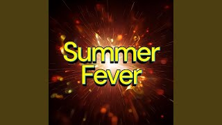 Summer Fever