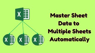 Excel Data Transfer Tips - Master Sheet to Multiple Sheet Automatically