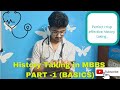 History taking in MBBS PART -1 | Basics about History taking in Medicine