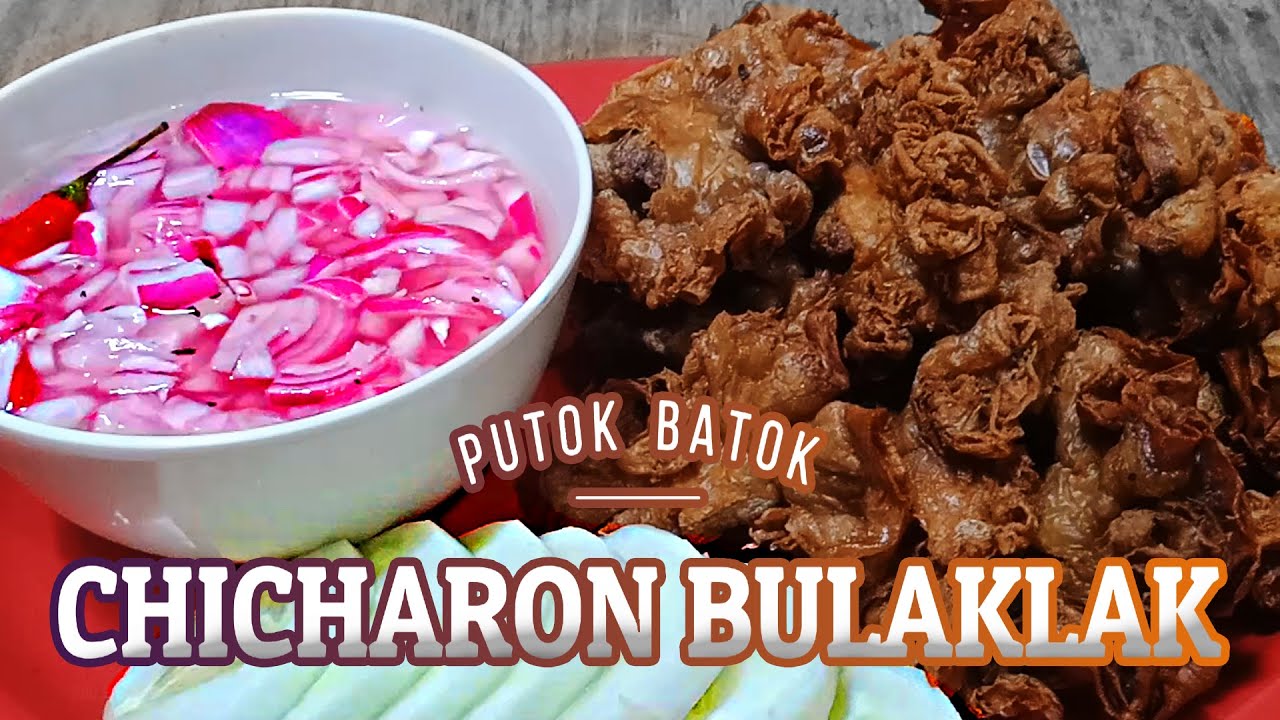 PAANO MAGLUTO NG CRISPY CHICHARON BULAKLAK