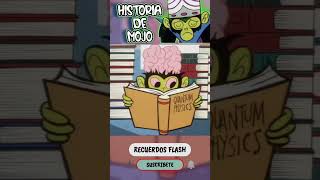La Historia de Mojo 💔😢😭 - Las chicas super poderosas #shorts