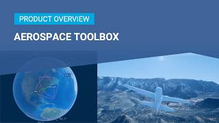 What Is Aerospace Toolbox
