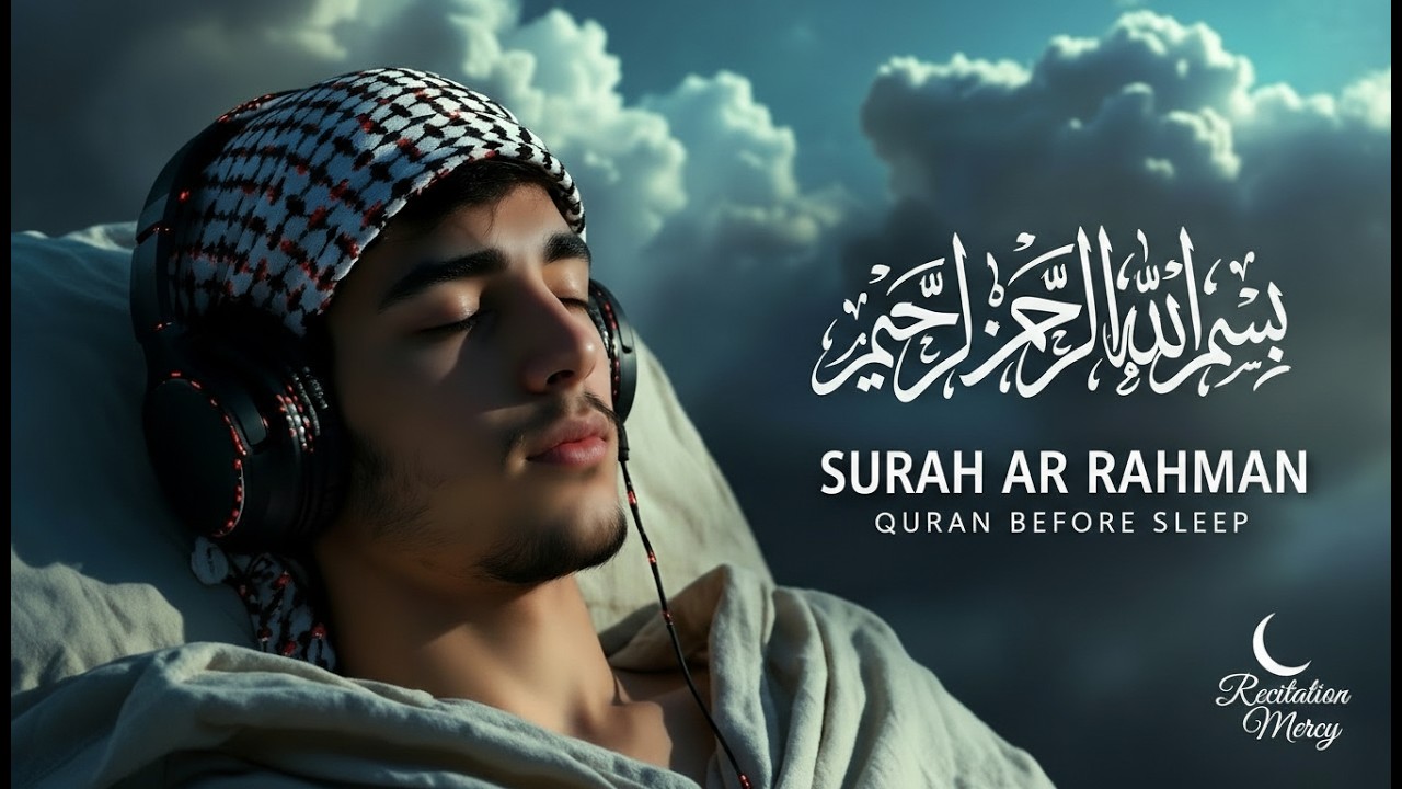 End Insomnia! Fall Asleep Fast With Surah Ar Rahman | Calm Quran Recitation Before Sleep