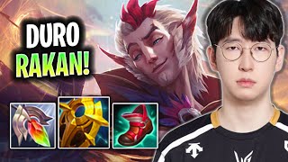 Duro Tries Some Rakan Gen Duro Plays Rakan Support Vs Pyke Season 2025
