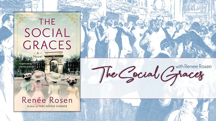 Author Renee Rosen Discusses The Social Graces (Ju...