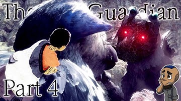 The Last Guardian — Part 4 | Gameplay Walkthrough Part 4 | TWO GUARDIANS [PS4] {Let