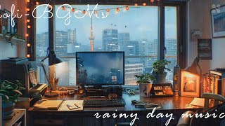 雨の日に聞きたいlofi-music、rainy day music、作業用BGM