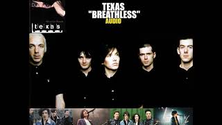 Texas - Breathless