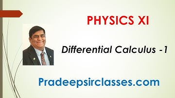 Phy-XI-3-14 Differentiation part-1 Pradeep Kshetrapal channel