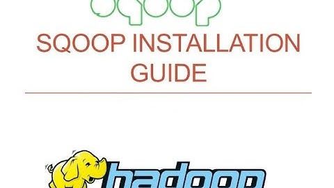 Installation of Apache Sqoop on Ubuntu 18.04.4 LTS  in less than 5 minutes