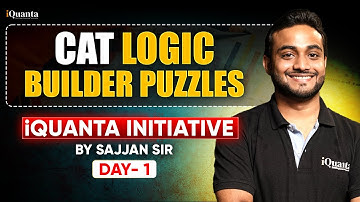 Logic Builder Puzzle-1 Challenge for CAT 2025 | LRDI Masterclass with Sajjan Sir