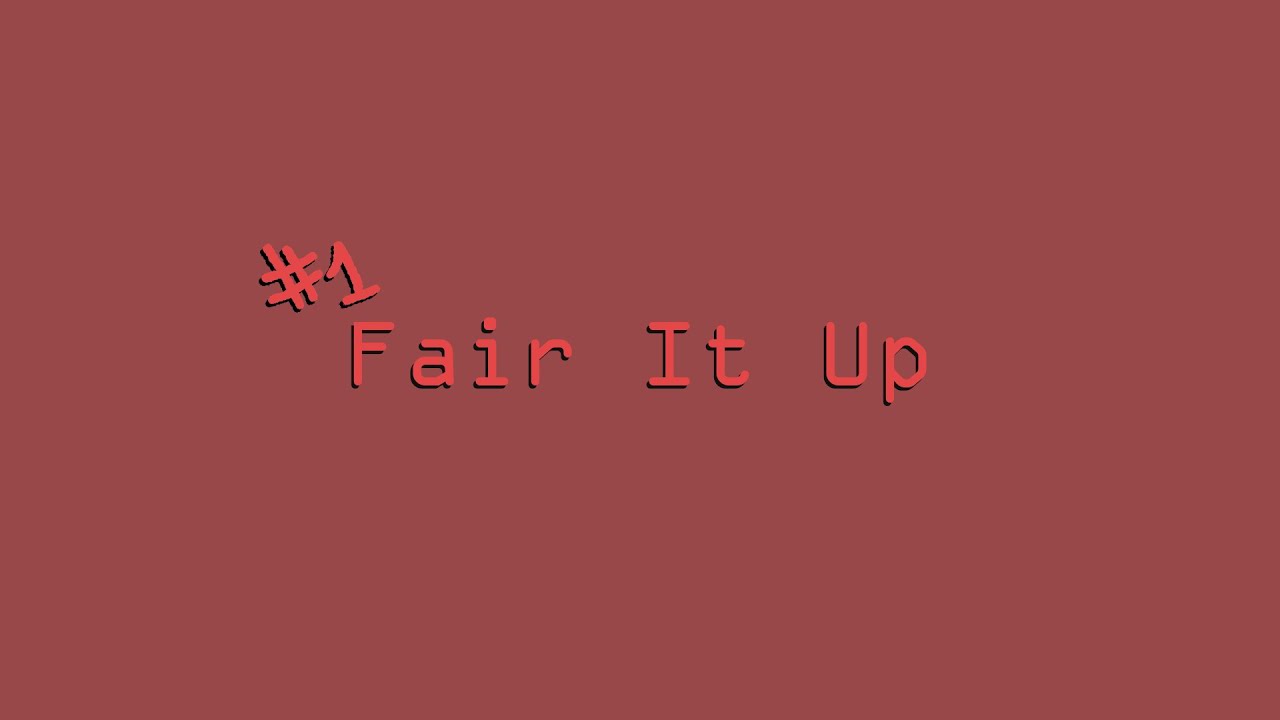 LuanDBK - Fair It Up