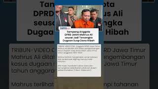 SIGHTING of East Java Regional House of Representatives Member After Being Named a Suspect, Weari... SIGHTING of East Java Regional House of Representatives Member After Being Named a Suspect, Weari...