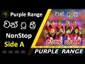 Purple Range NonStop 3 | 123 | පර්පල් රේන්ජ් - 123 | One Two Three Mp3 Song