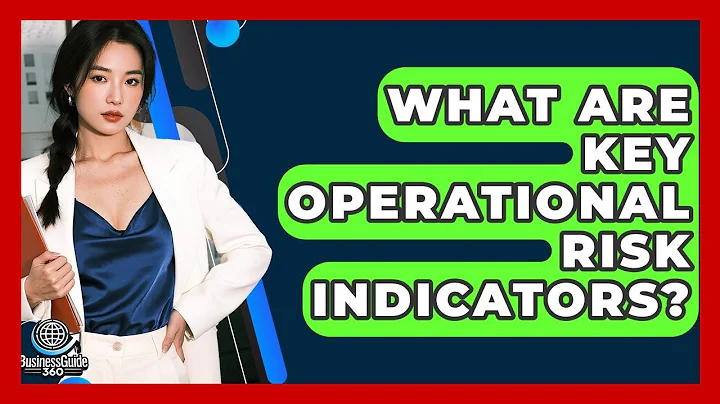 What Are Key Operational Risk Indicators? - BusinessGuide360.com