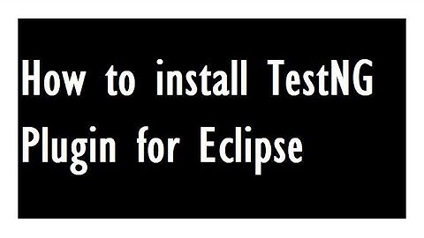 Software Testing Tutorial #14 - How to add testng in eclipse | How to add TestNG Plugin in Eclipse