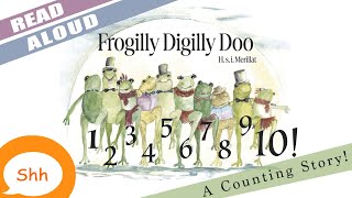 Children's Books Read Aloud - Frogilly Digilly Doo | By H.s.i. Merillat by Storytime Hullabaloo Hi 1,084 views 4 months ago 3 minutes, 23 seconds