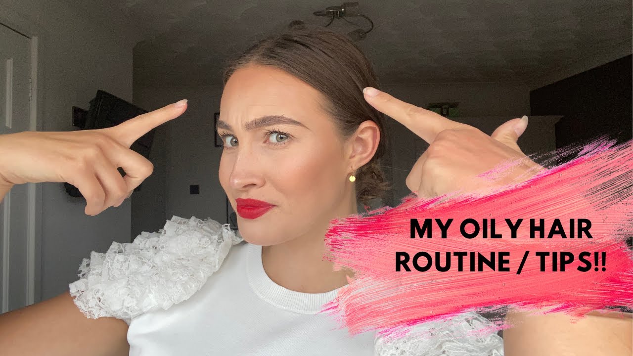 OILY/GREASY HAIR CARE ROUTINE AND TIPS: using this routine & tips I only wash my hair once a week!