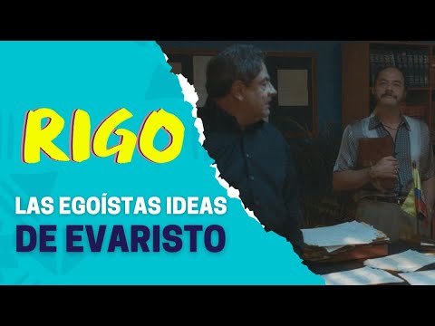 Evaristo propone una descabellada idea | Rigo