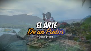 EL ARTE DE UN PINTOR, VIDEO OFICIAL-YAMID CORREA
