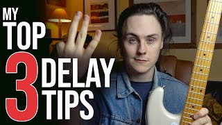 Getting the Most From DELAY | Friday Fretworks