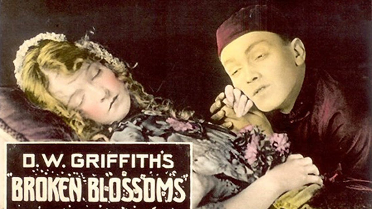 Broken Blossoms 1919 Film | Lilian Gish + D.W. Griffith