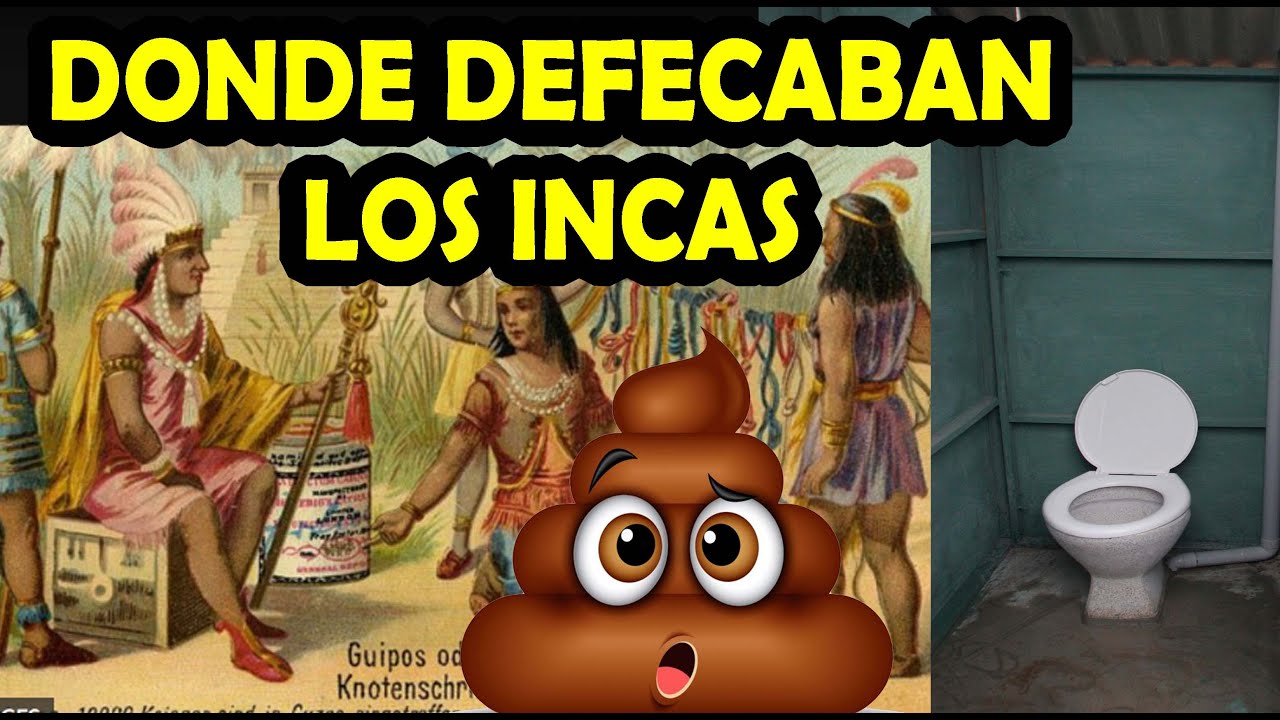 letrinas incas existían ? donde defecaban los incas