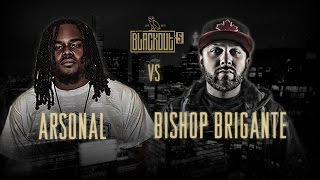 KOTD - Rap Battle - Bishop Brigante vs Arsonal | #Blackout5