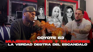 Celebrity COYOTE 63 SE SIENTA CON SUJETO ORO 24: Mujeres, Casos Legales y Secretos Jamás Contados Wealth