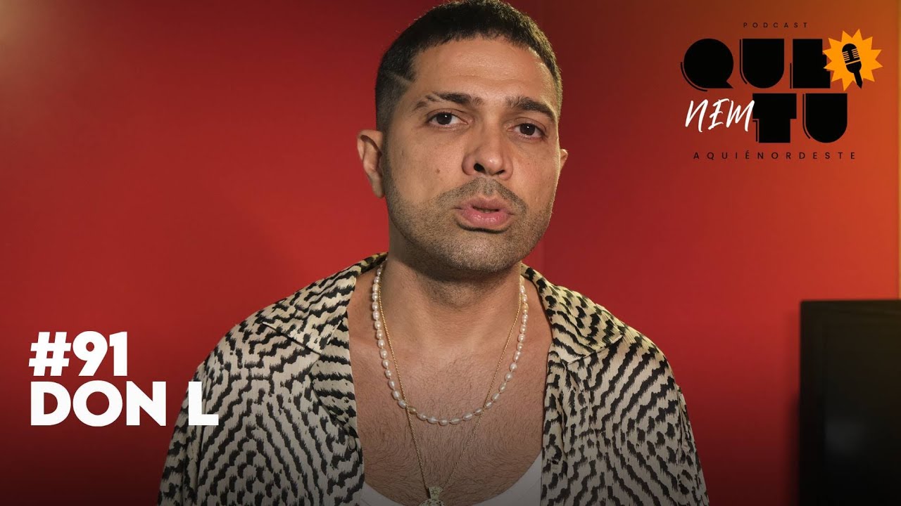 DON L | QUE NEM TU #91 - YouTube
