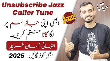 How to Unsubscribe Jazz Tune 2025 | Jazz Caller Tune Unsubscribe Karne Ka Tarika